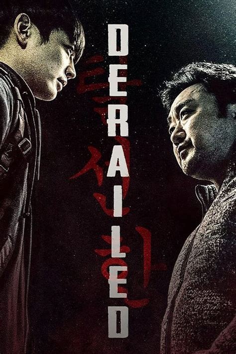 phim trật bánh 2016 thuyết minh|Derailed (2016) — The Movie Database (TMDB).